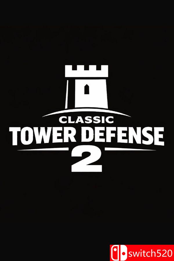 《经典塔防2（Classic Tower Defense 2）》官方中文 v1.0.3 [中文/英文]-送财鼠